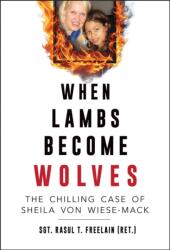 When Lambs Become Wolves (ISBN: 9780809339945)