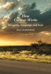 How Cormac Works (ISBN: 9780807185490)