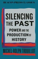 Silencing the Past (ISBN: 9780807024126)