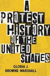 A Protest History of the United States (ISBN: 9780807022689)