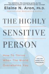 The Highly Sensitive Person (ISBN: 9780806545523)