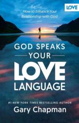 God Speaks Your Love Language (ISBN: 9780802438577)