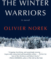 The Winter Warriors - NOREK OLIVIER (ISBN: 9780802167651)