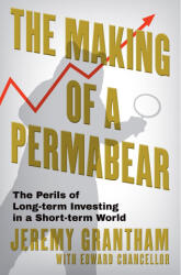 Confessions of a Permabear - GRANTHAM JEREMY (ISBN: 9780802167071)