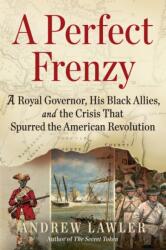A Perfect Frenzy (ISBN: 9780802166531)