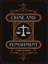 Crime and Punishment - DOSTOYEVSKY FYODOR (ISBN: 9780785847618)