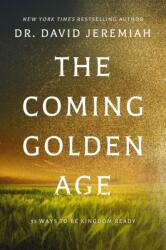 The Coming Golden Age (ISBN: 9780785252412)