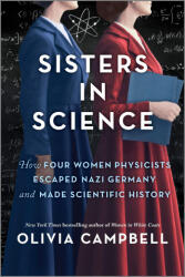 Sisters in Science - CAMPBELL OLIVIA (ISBN: 9780778333395)