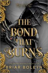 The Bond That Burns (ISBN: 9780778306290)