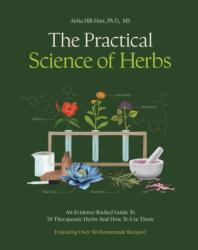 The Practical Science of Herbs (ISBN: 9780760398784)