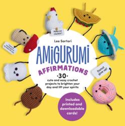 Amigurumi Affirmations (ISBN: 9780760397701)