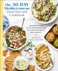 The 30-Day Mediterranean Meal Plan and Cookbook (ISBN: 9780760395257)