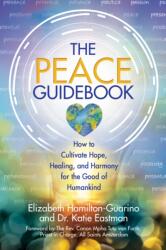 The Peace Guidebook (ISBN: 9780757326080)