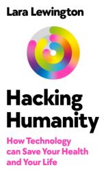 Hacking Humanity (ISBN: 9780753561140)