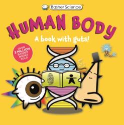 Basher Science: Human Body (ISBN: 9780753480724)