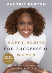 Happy Habits for Successful Women (ISBN: 9780736990363)