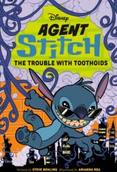 Disney Agent Stitch: The Trouble with Toothoids (ISBN: 9780736446501)