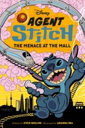 Disney Agent Stitch: The Menace at the Mall (ISBN: 9780736446488)