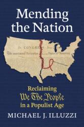 Mending the Nation (ISBN: 9780700640638)