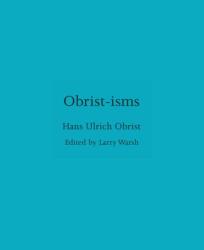 Obrist-isms (ISBN: 9780691279848)