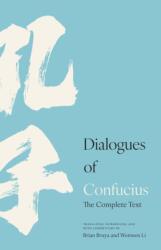 Dialogues of Confucius - Confucius (ISBN: 9780691276465)