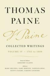 Thomas Paine Collected Writings, Volume 4 (ISBN: 9780691257020)