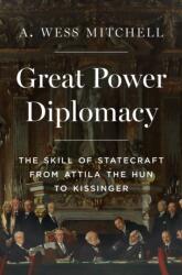 Great Power Diplomacy (ISBN: 9780691236872)