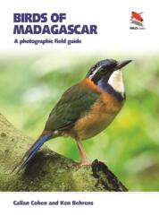 Birds of Madagascar - Ken Behrens (ISBN: 9780691170671)