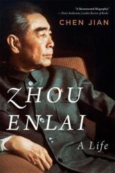 Zhou Enlai (ISBN: 9780674303492)