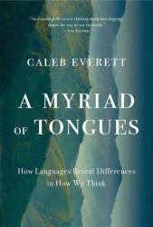 A Myriad of Tongues (ISBN: 9780674303461)