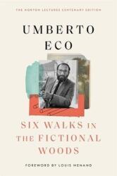 Six Walks in the Fictional Woods (ISBN: 9780674302464)