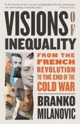 Visions of Inequality (ISBN: 9780674301573)