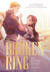 The Broken Ring, Volume 2 - Cheong-Gwa (ISBN: 9780593972656)
