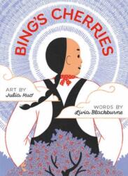 Bing's Cherries - Julia Kuo (ISBN: 9780593902813)