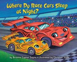 Where Do Race Cars Sleep at Night? (ISBN: 9780593898031)