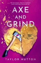 Axe and Grind (ISBN: 9780593817773)