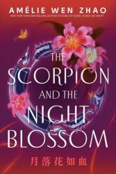The Scorpion and the Night Blossom (ISBN: 9780593813874)