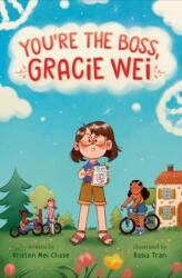 Gracie Wei #2: You're the Boss, Gracie Wei (ISBN: 9780593813034)