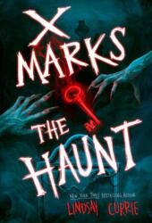 X Marks the Haunt (ISBN: 9780593811702)