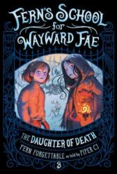 The Daughter of Death (ISBN: 9780593810538)