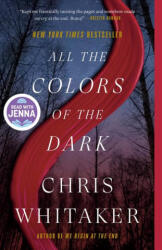 ALL THE COLORS OF THE DARK | WHITAKER CHRIS (ISBN: 9780593798898)