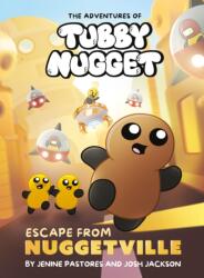 The Adventures of Tubby Nugget: Escape from Nuggetville - Josh Jackson (ISBN: 9780593754313)