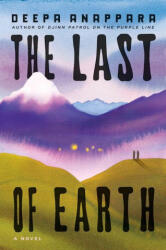 The Last of Earth - ANAPPARA DEEPA (ISBN: 9780593731352)
