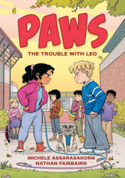 Paws: The Trouble with Leo - Michele Assarasakorn (ISBN: 9780593695852)