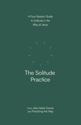 The Solitude Practice (ISBN: 9780593603291)