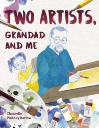 Two Artists, Grandad and Me (ISBN: 9780593571224)