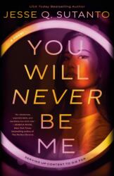 You Will Never Be Me (ISBN: 9780593546963)
