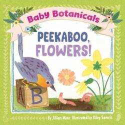 Baby Botanicals: Peekaboo, Flowers! (ISBN: 9780593519042)