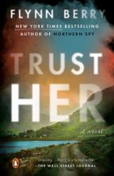 Trust Her (ISBN: 9780593490341)