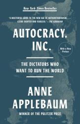 Autocracy, Inc (ISBN: 9780593471203)